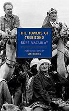 The towers of Trebizond