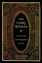 The Ferry woman : a novel of John D. Lee and the Mountain Meadows massacre