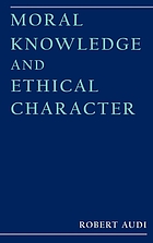 Moral knowledge and ethical character
