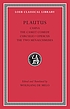 Casina ; The casket comedy ; Curculio ; Epidicus ; The two Menaechmuses 