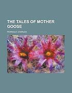 Tales of Mother Goose