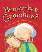 Remember, Grandma
