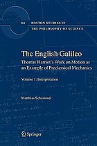 The English Galileo Thomas Harriot's work on motion as an example of preclassical mechanics