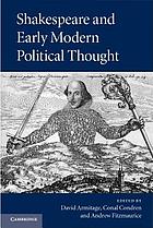 Shakespeare and early modern political thought