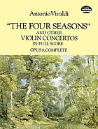 The four seasons" and other violin concertos : in full score, opus 8, complete