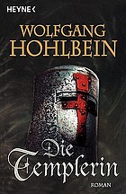 Die Templerin : Roman