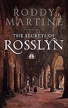 The secrets of Rosslyn