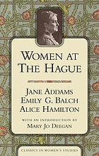 Women at the Hague : the international peace congress of 1915