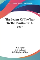 The letters of the Tsar to the Tsaritsa, 1914-1917