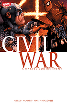 Civil war : a Marvel Comics event