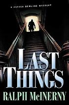 Last things : a Father Dowling mystery
