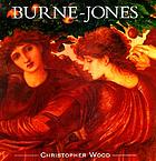 Burne-Jones : the life and works of Sir Edward Burne-Jones (1833-1898)
