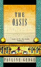The oasis