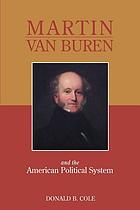 Martin Van Buren and the American political system