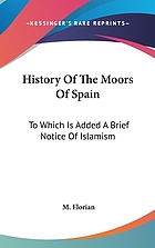 History of the Moors of Spain