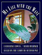 My life with the wave