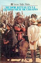 Ritual humor in highland Chiapas