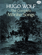 Gedichte von Eduard Mörike für eine Singstimme und Klavier