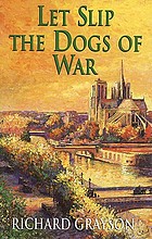 Let slip the dogs of war