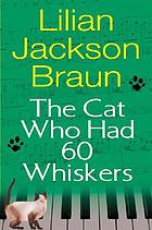 The cat who had 60 whiskers