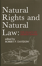 Natural rights and natural law : the legacy of George Mason