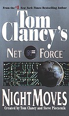 Tom Clancy's Net Force. Night moves