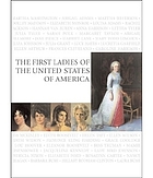 The first ladies of the United States of America