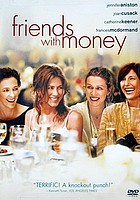 Friends with money