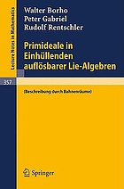 Primideale in Einhüllenden auflösbarer Lie-Algebren. Beschreibung durch Bahnenräume