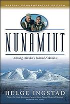 Nunamiut; among Alaska's inland Eskimos