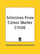 Selections from Cotton Mather