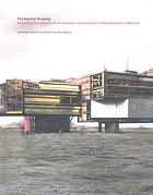 The activist drawing : retracing situationist architectures from Constant's New Babylon to beyond