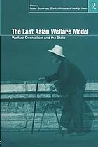 The East Asian welfare model : welfare orientalism and the state