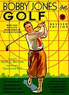 Bobby Jones on golf