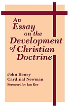 An essay on the development of Christian doctrine