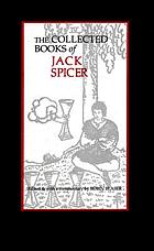 The collected books of Jack Spicer