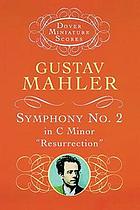 Symphony no. 2 in C minor Resurrection