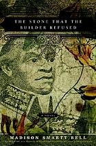 The stone that the builder refused