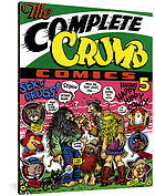 The complete Crumb. Volume 5 : Happy hippy comix