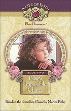 Elsie's impossible choice