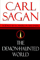 The demon-haunted world : science as a candle in the dark
