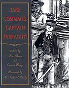 Take command, Captain Farragut