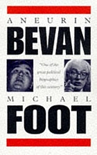 Aneurin Bevan : 1897-1960