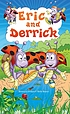 Eric and Derrick 