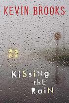 Kissing the rain