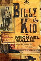 Billy the Kid : the endless ride