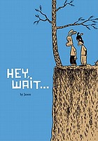 Hey, wait