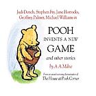 Pooh invents a new game and other stories