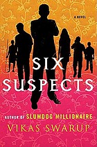 Six suspects