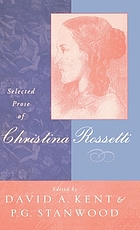 Selected prose of Christina Rossetti